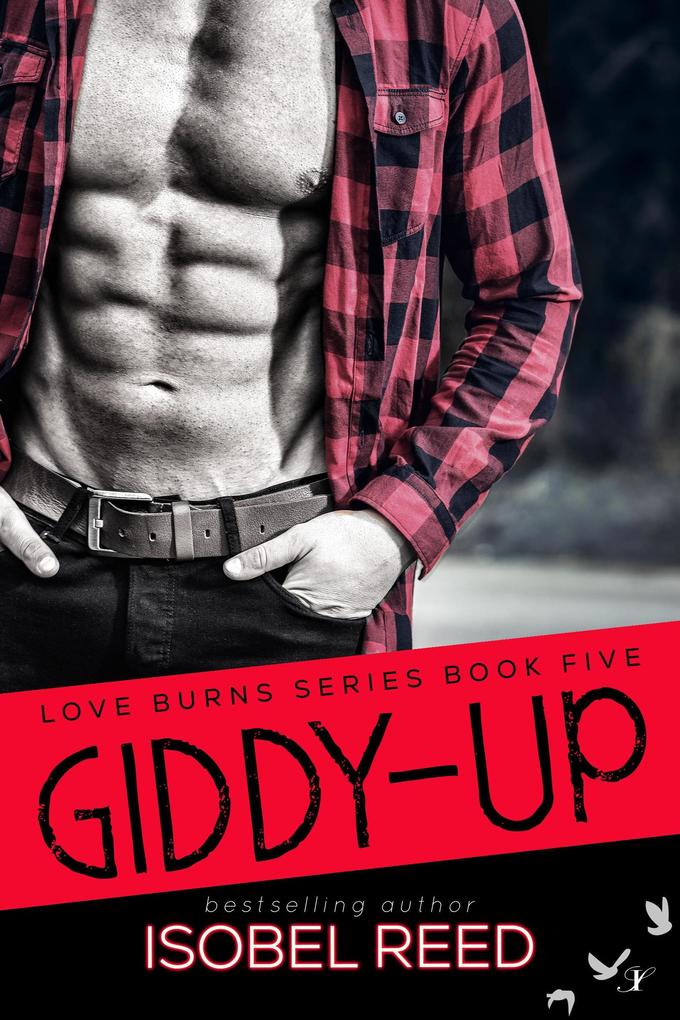 Produktbild: Giddy-Up (Love Burns Series, #5) | Isobel Reed
