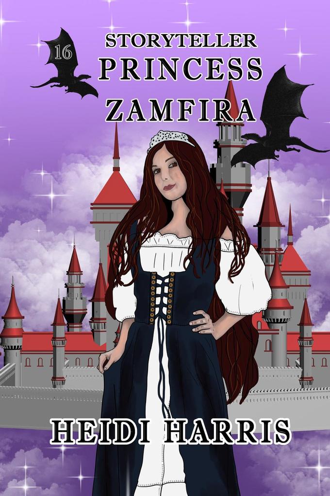 Produktbild: Princess Zamfira (Storyteller, #16) | Heidi Harris