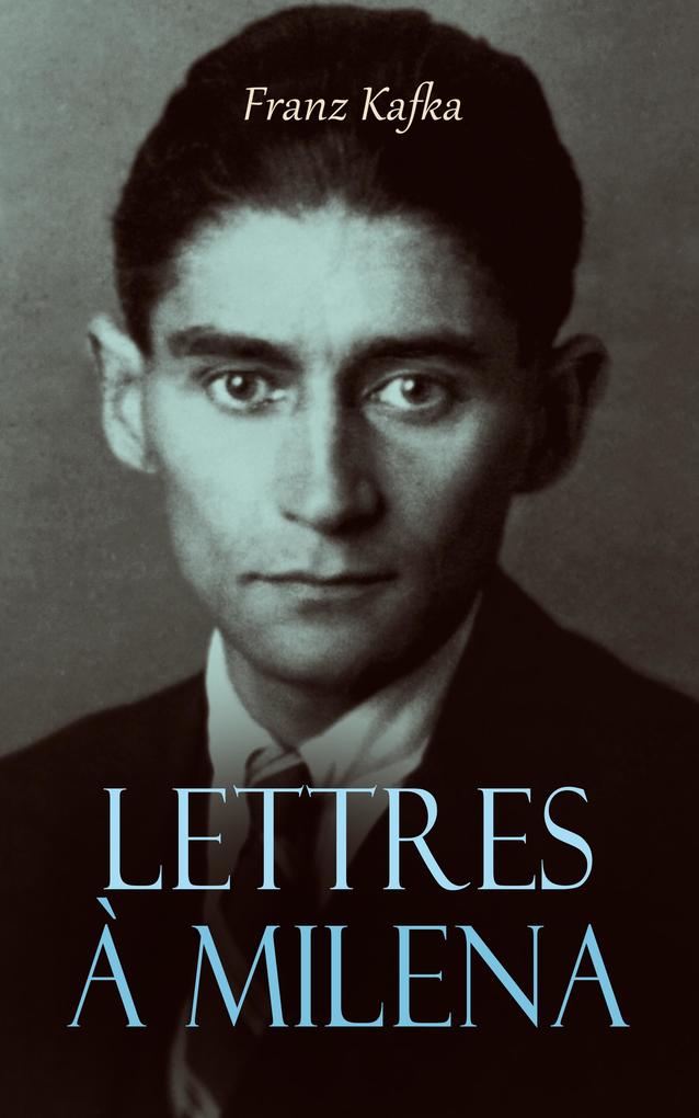 Produktbild: Lettres à Milena | Franz Kafka
