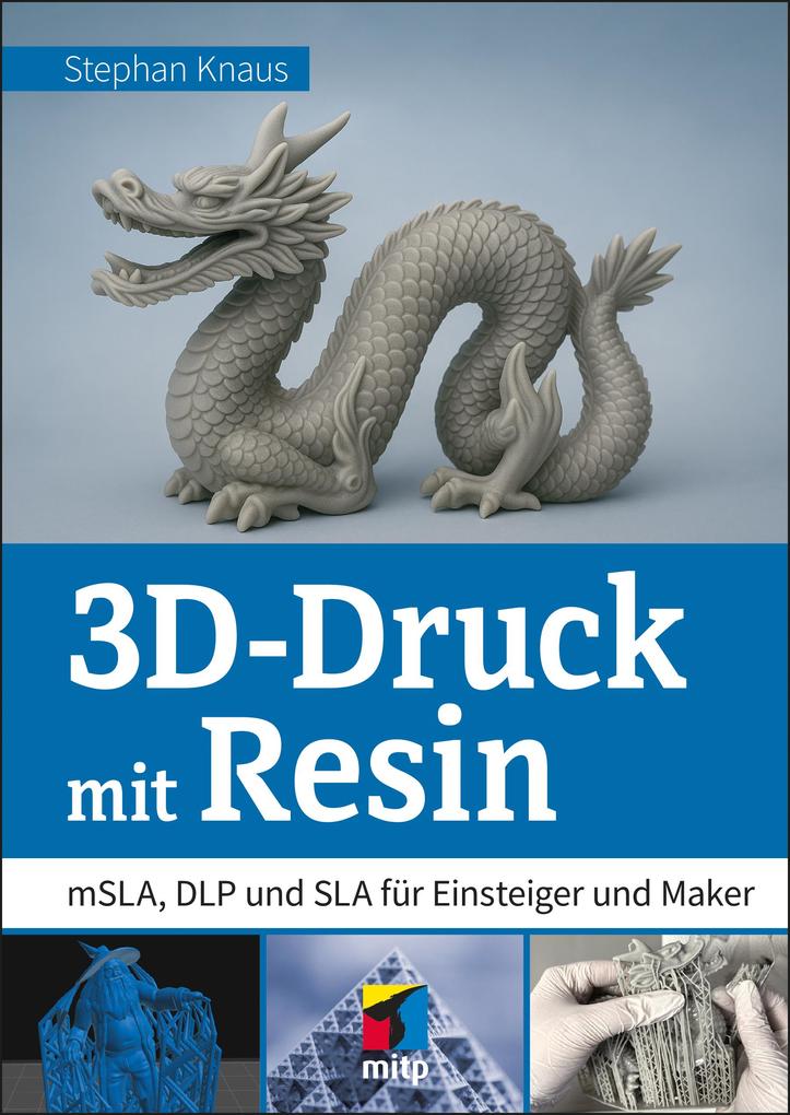 Produktbild: 3D-Druck mit Resin | Stephan Knaus
