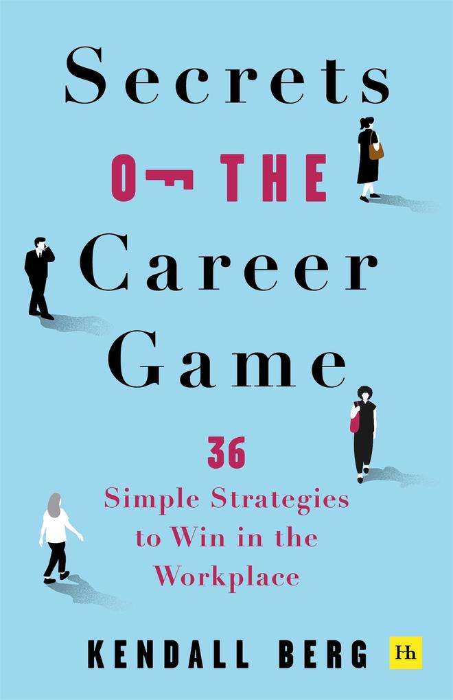 Produktbild: Secrets of the Career Game | Kendall Berg