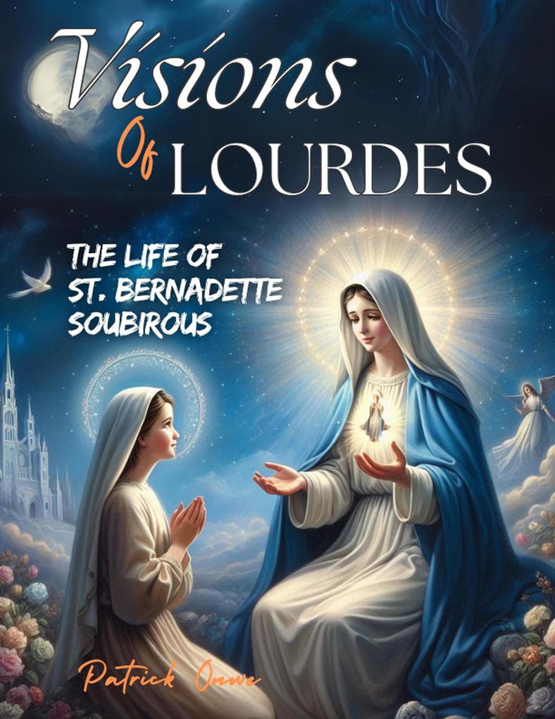 Produktbild: Visions of Lourdes | Patrick Onwe