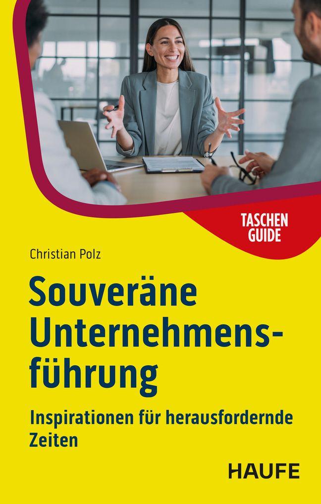 Produktbild: Souveräne Unternehmensführung | Christian Polz