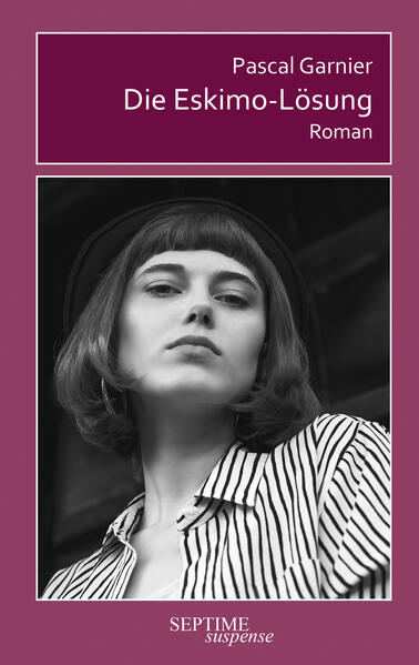 Produktbild: Die Eskimo-Lösung | Pascal Garnier