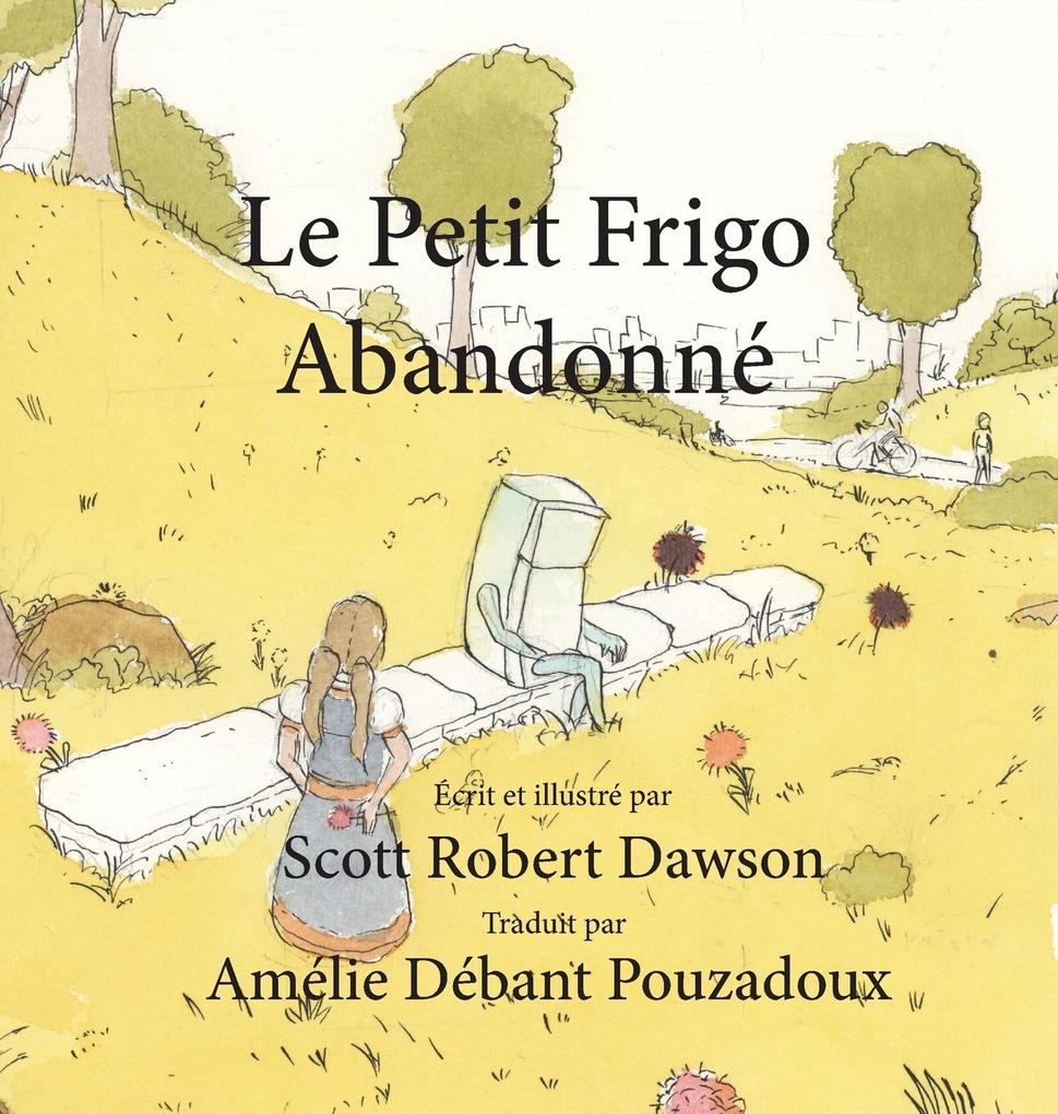 Produktbild: Le Petit Frigo Abandonné | Scott Robert Dawson