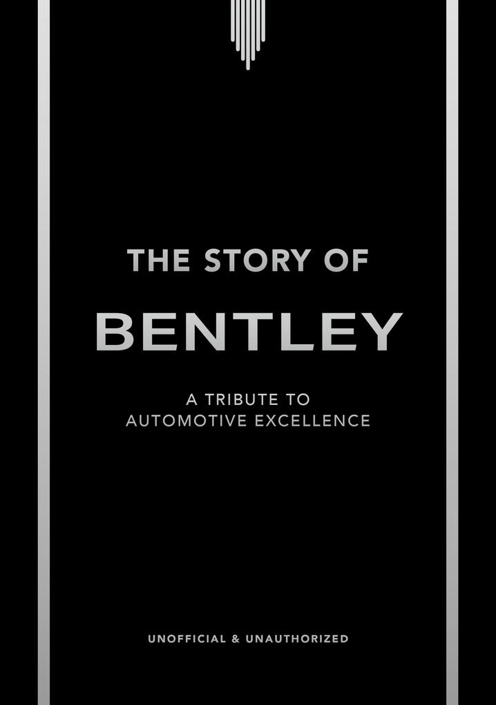Produktbild: The Story of Bentley | Stuart Codling