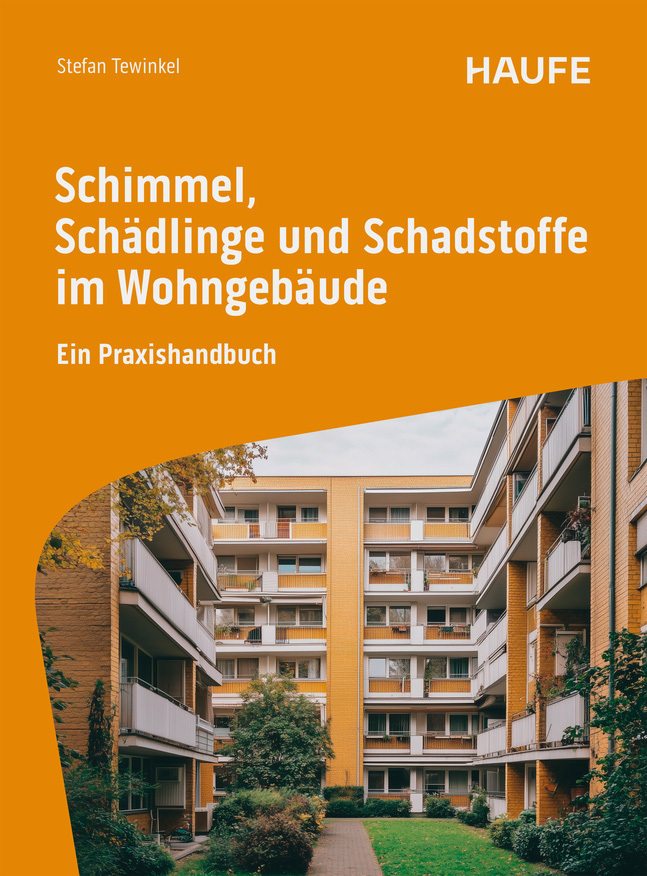 Produktbild: Schimmel, Schädlinge und Schadstoffe im Wohngebäude | Stefan Tewinkel