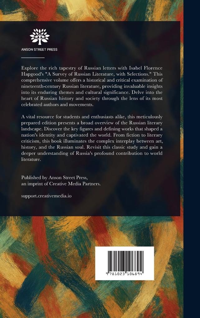 Weitere Ansicht: A Survey of Russian Literature, With Selections | Isabel Florence Hapgood