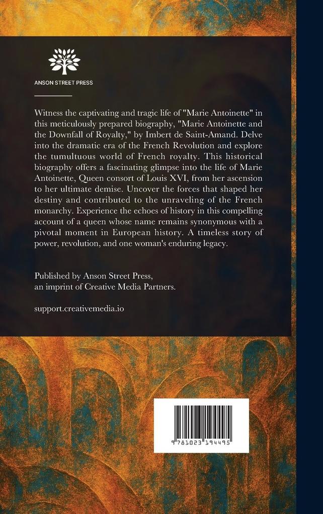 Weitere Ansicht: Marie Antoinette and the Downfall of Royalty | Imbert De Saint-Amand, Elizabeth Gilbert Martin