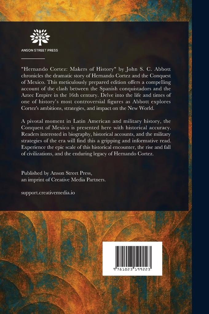 Weitere Ansicht: Hernando Cortez | John Stevens Cabot Abbott