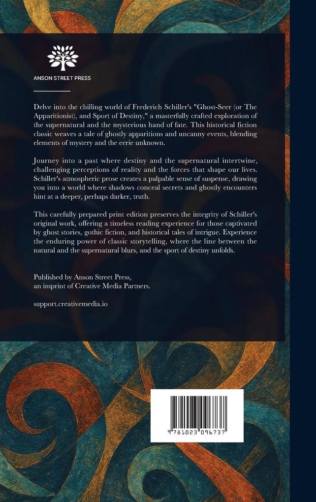 Weitere Ansicht: The Ghost-Seer; or the Apparitionist; and Sport of Destiny | Friedrich Schiller