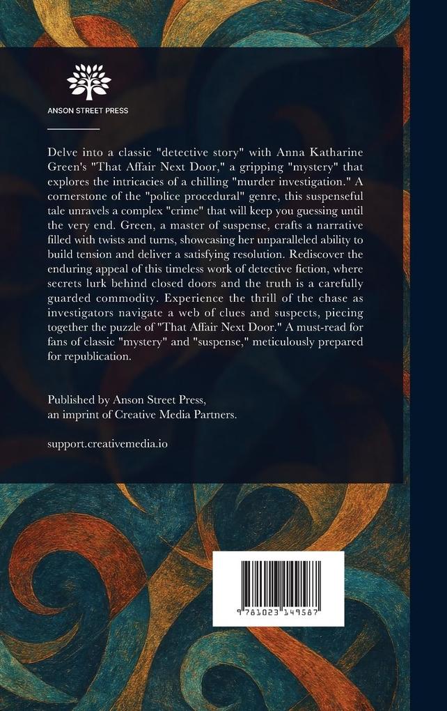 Weitere Ansicht: That Affair Next Door | Anna Katharine Green