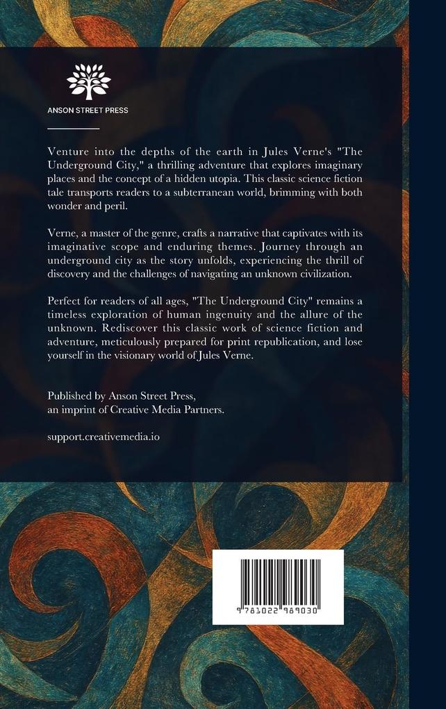 Weitere Ansicht: The Underground City; Or, The Black Indies | Jules Verne