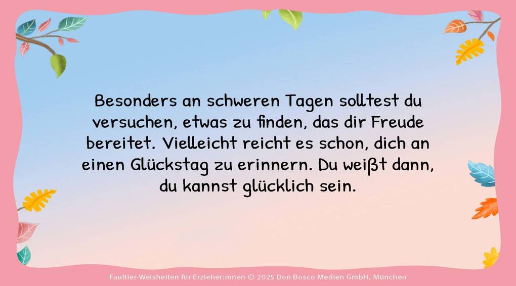 Weitere Ansicht: Faultier-Weisheiten für Erzieher:innen | Anke Elisabeth Ballmann