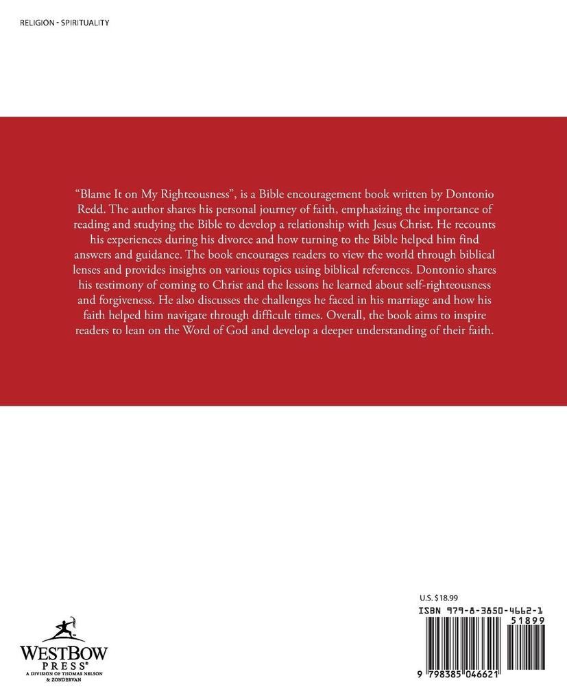 Weitere Ansicht: Blame It on My Righteousness | Dontonio Redd
