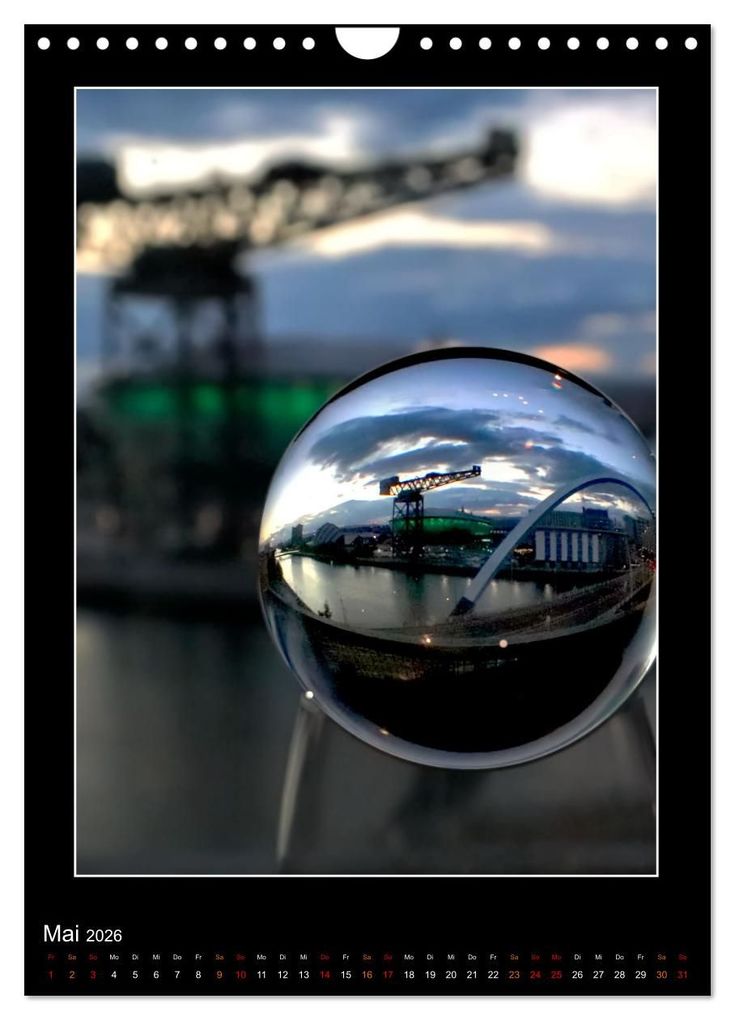 Weitere Ansicht: Momente aus Glas - Glaskugelfotografie (Wandkalender 2026 DIN A4 hoch), CALVENDO Monatskalender | Mirko Weigt © Hamburg, Calvendo