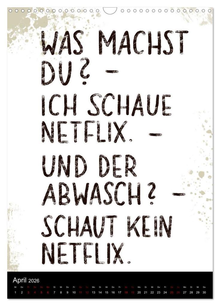 Weitere Ansicht: Und bei dir so ...? Witzige Sprüche gegen die Tücken des Alltags (Wandkalender 2026 DIN A3 hoch), CALVENDO Monatskalender | Christine B-B Müller, Calvendo