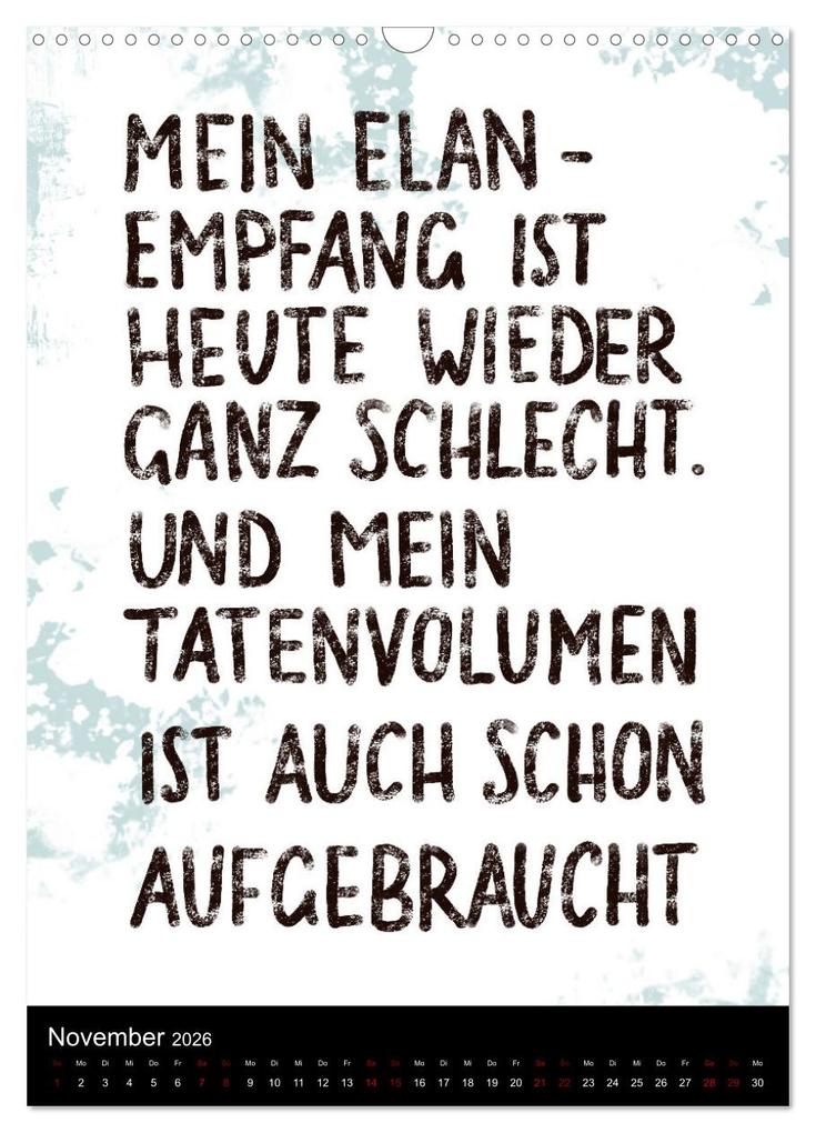 Weitere Ansicht: Und bei dir so ...? Witzige Sprüche gegen die Tücken des Alltags (Wandkalender 2026 DIN A3 hoch), CALVENDO Monatskalender | Christine B-B Müller, Calvendo