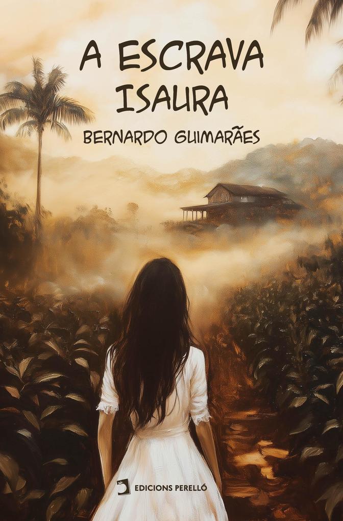 Produktbild: A escrava Isaura | Bernardo Guimarães