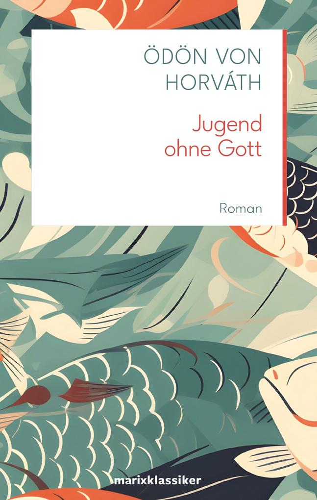Produktbild: Jugend ohne Gott | Ödön Von Horváth