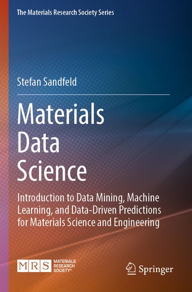 Produktbild: Materials Data Science | Stefan Sandfeld