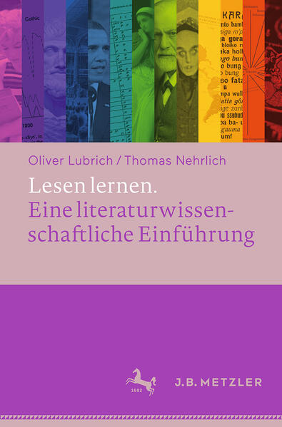 Produktbild: Lesen lernen. Eine literaturwissenschaftliche Einführung | Oliver Lubrich, Thomas Nehrlich