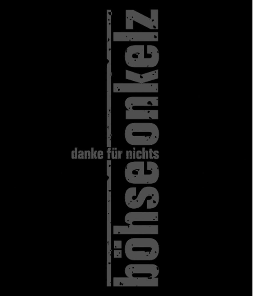 Produktbild: Böhse Onkelz - Danke für Nichts | Edmund Hartsch