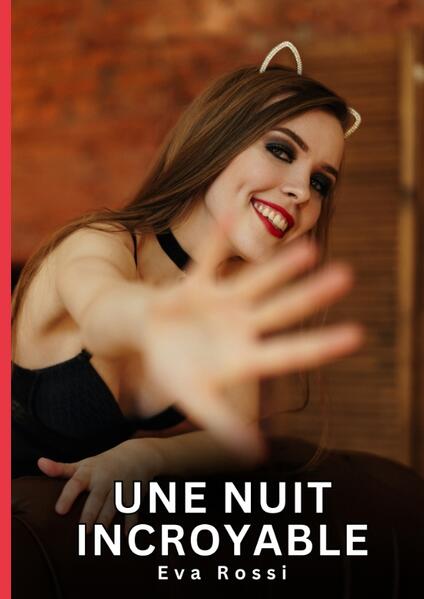Produktbild: Une nuit incroyable | Eva Rossi