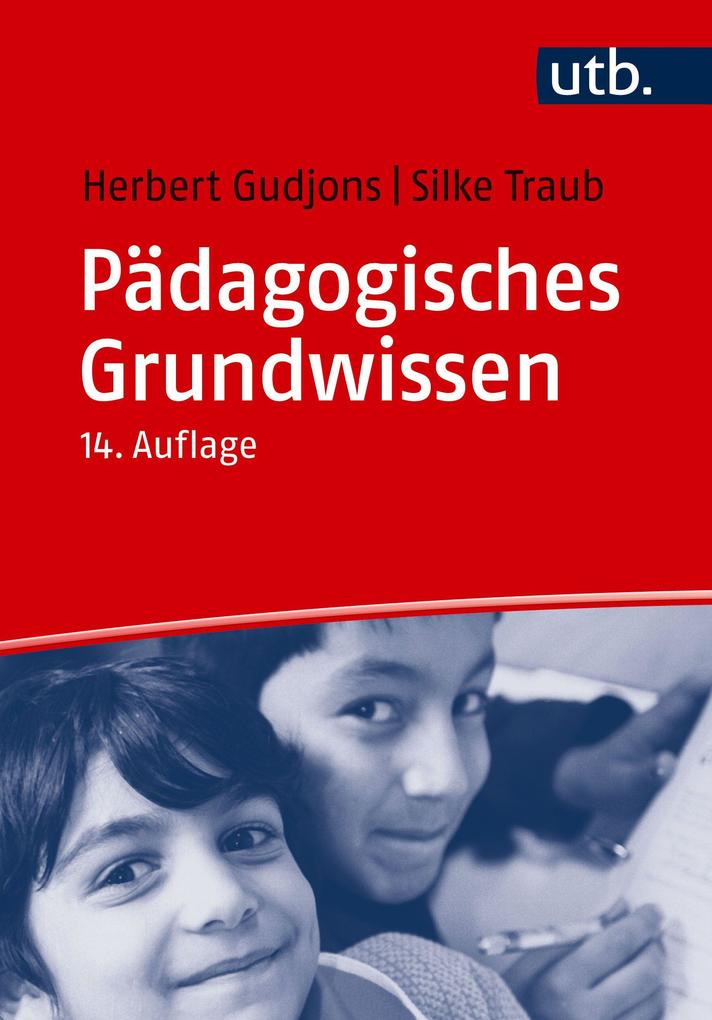 Produktbild: Pädagogisches Grundwissen | Herbert Gudjons, Silke Traub