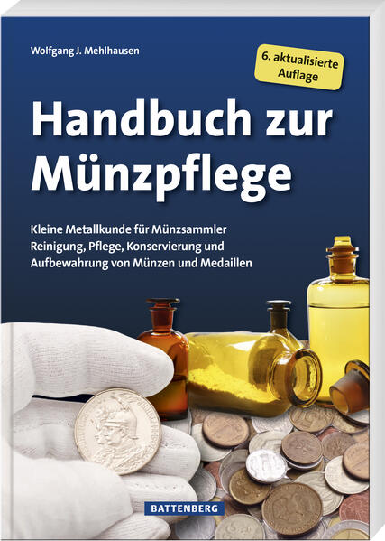 Produktbild: Handbuch zur Münzpflege | Wolfgang J. Mehlhausen