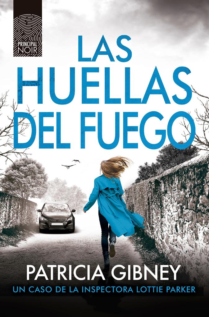 Produktbild: Las huellas del fuego | Patricia Gibney