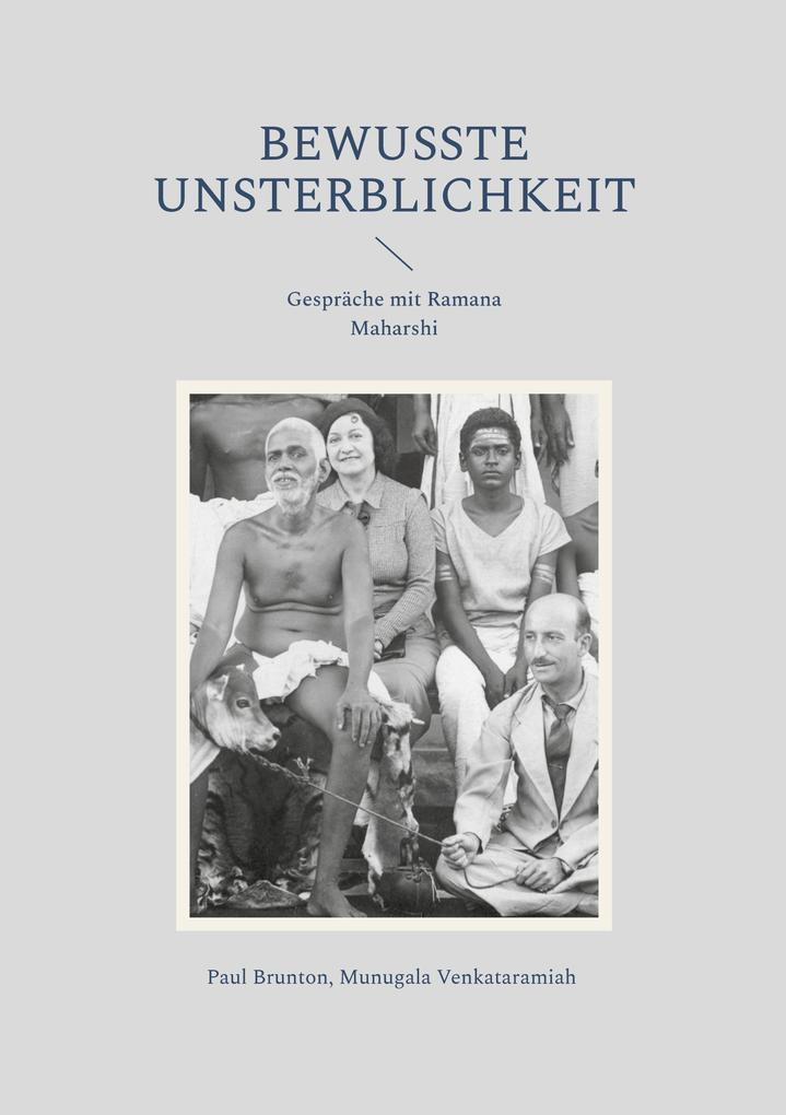Produktbild: Bewusste Unsterblichkeit | Paul Brunton, Venkataramiah Munagala