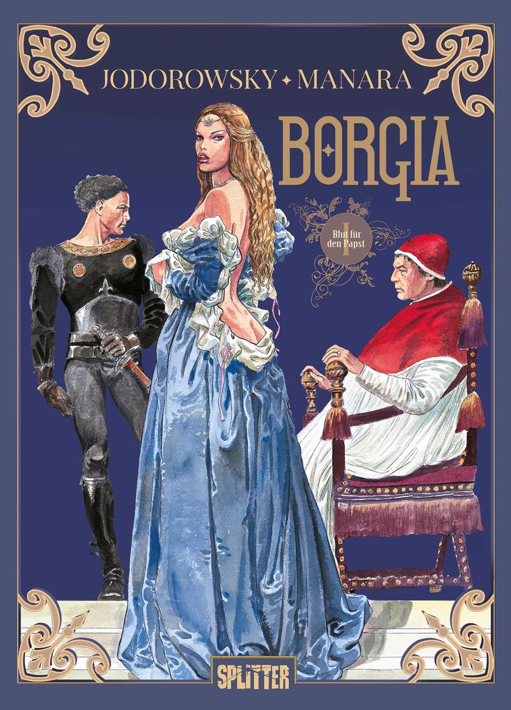 Produktbild: Borgia. Band 1 | Alejandro Jodorowsky