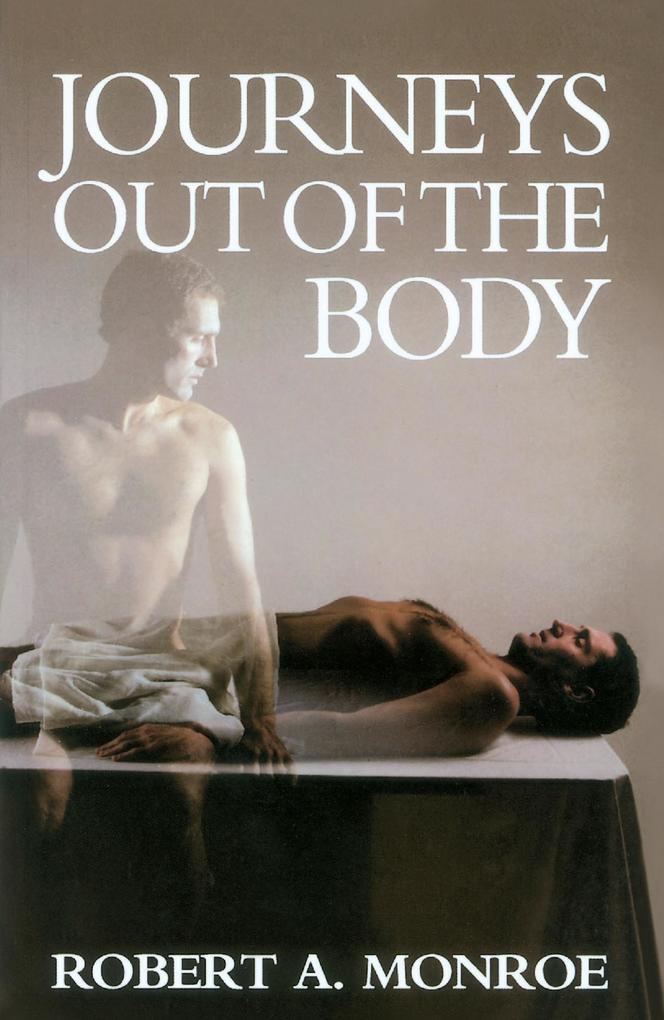 Produktbild: Journeys Out of the Body | Robert A. Monroe