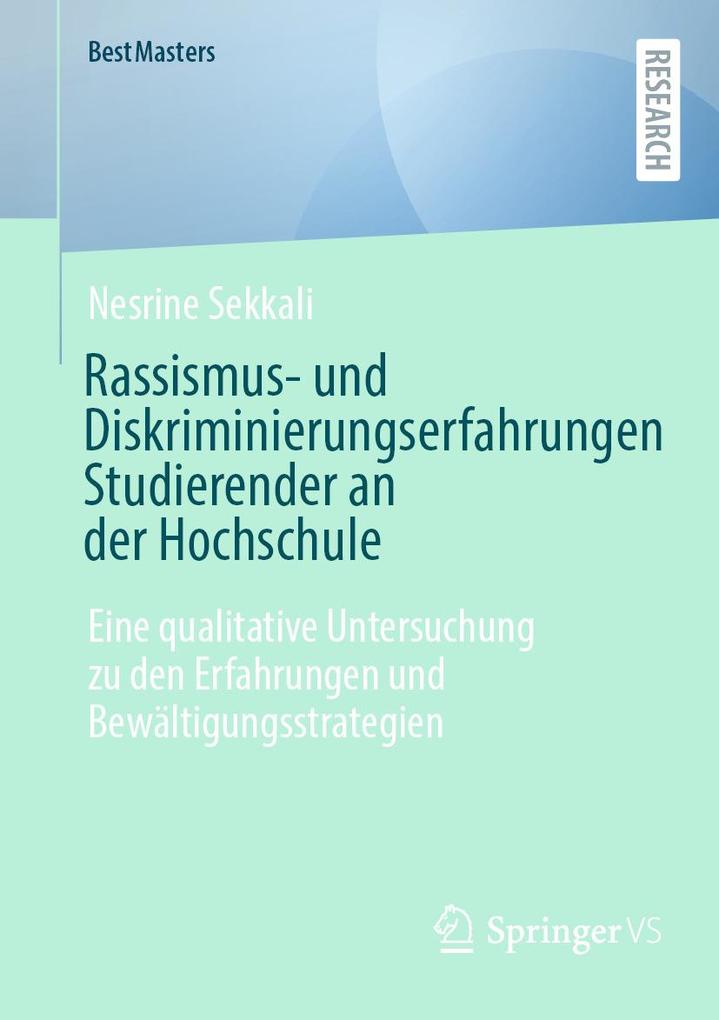 Produktbild: Rassismus- und Diskriminierungserfahrungen Studierender an der Hochschule | Nesrine Sekkali