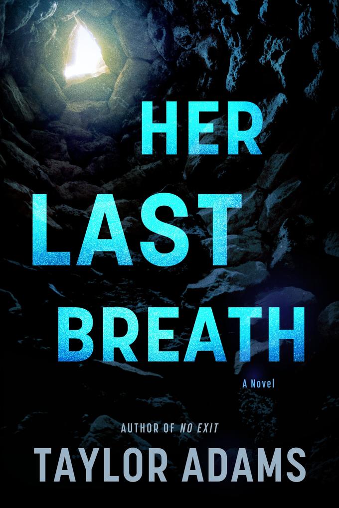 Produktbild: Her Last Breath | Taylor Adams
