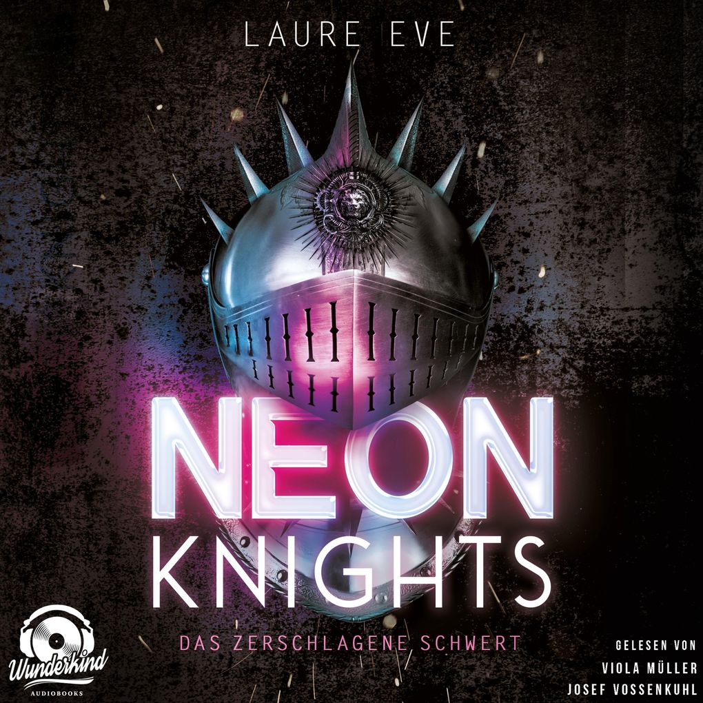 Produktbild: Neon Knights - Das zerschlagene Schwert | Laure Eve