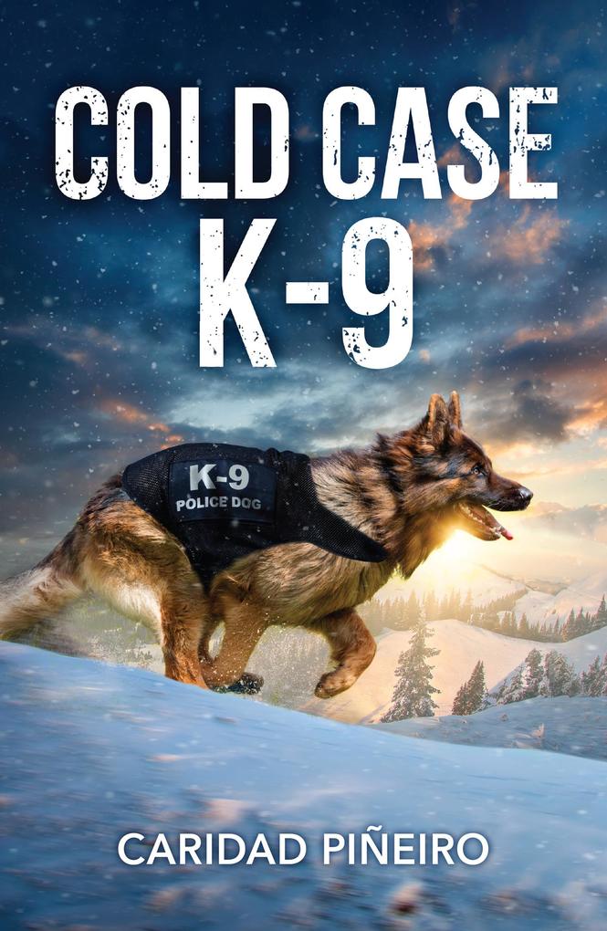 Produktbild: Cold Case K-9 | Caridad Piñeiro