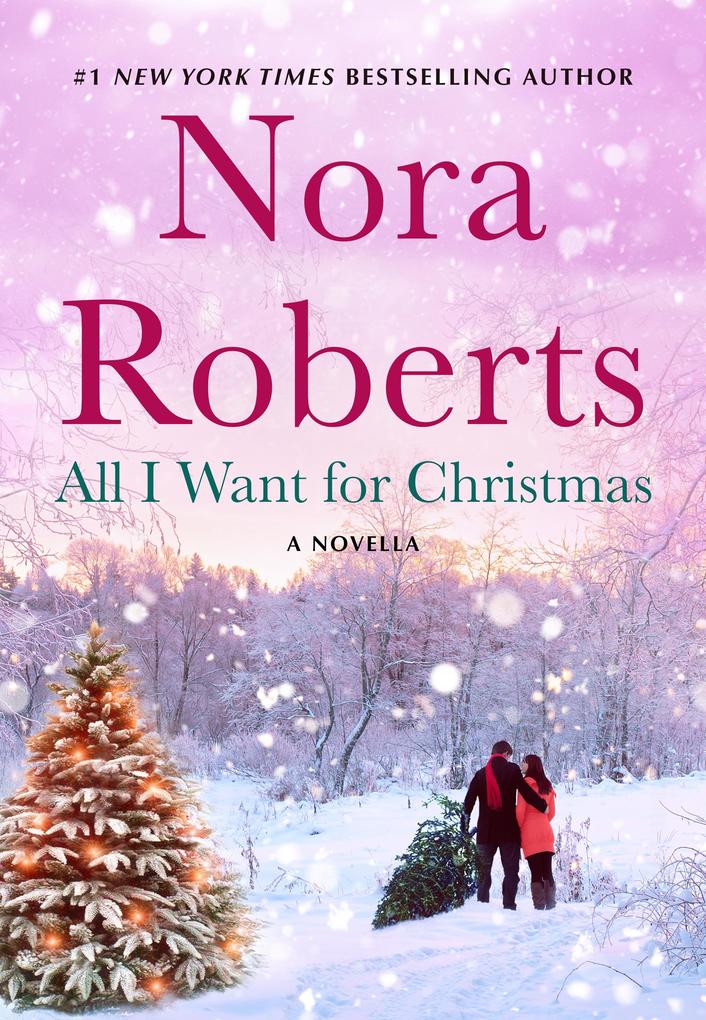 Produktbild: All I Want for Christmas | Nora Roberts