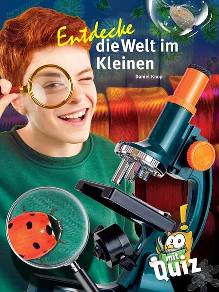 Produktbild: Entdecke die Welt im Kleinen | Daniel Knop