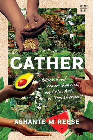 Produktbild: Gather | Ashanté M Reese