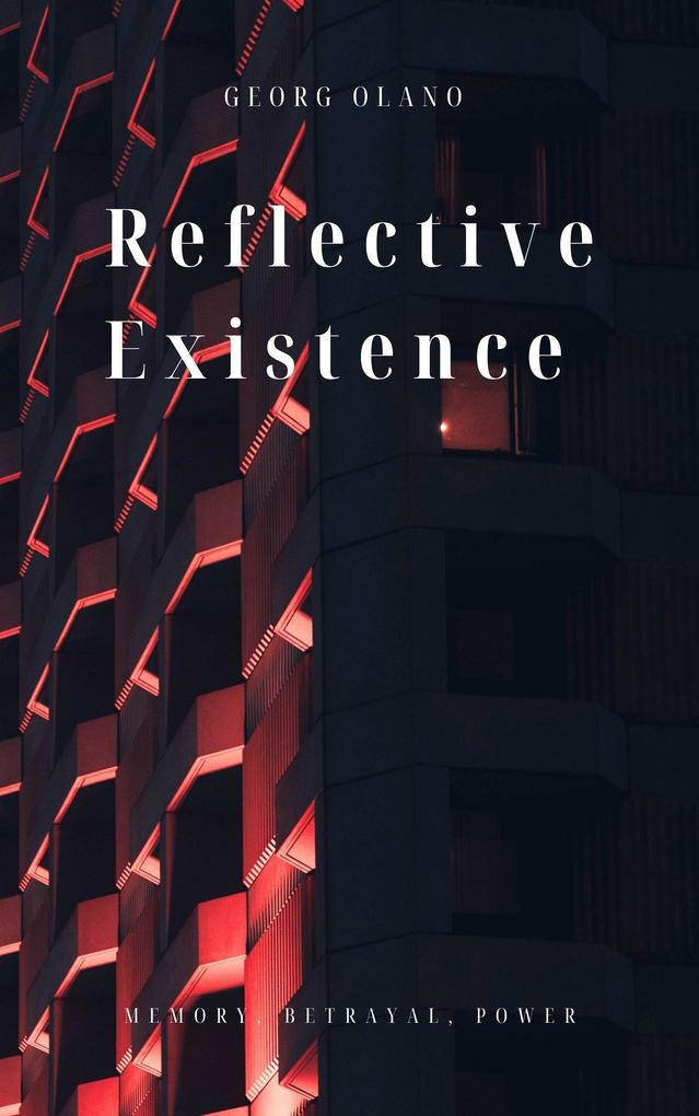 Produktbild: Reflective Existence | Georg Olano