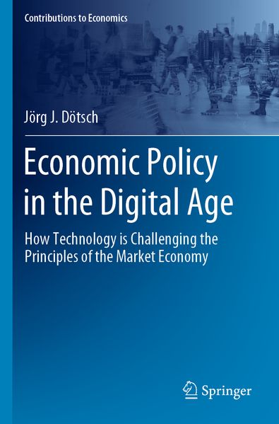 Produktbild: Economic Policy in the Digital Age | Jörg J. Dötsch