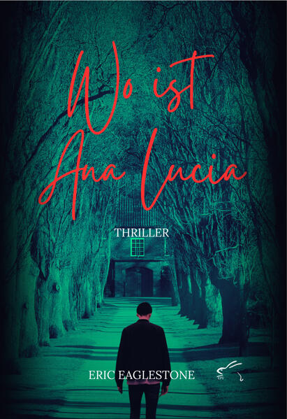 Produktbild: Wo ist Ana Lucia | Eric Eaglestone