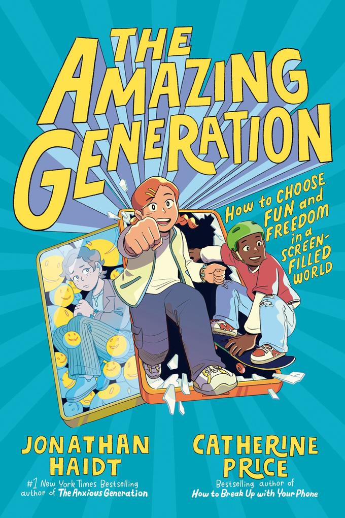 Produktbild: The Amazing Generation | Jonathan Haidt, Catherine Price