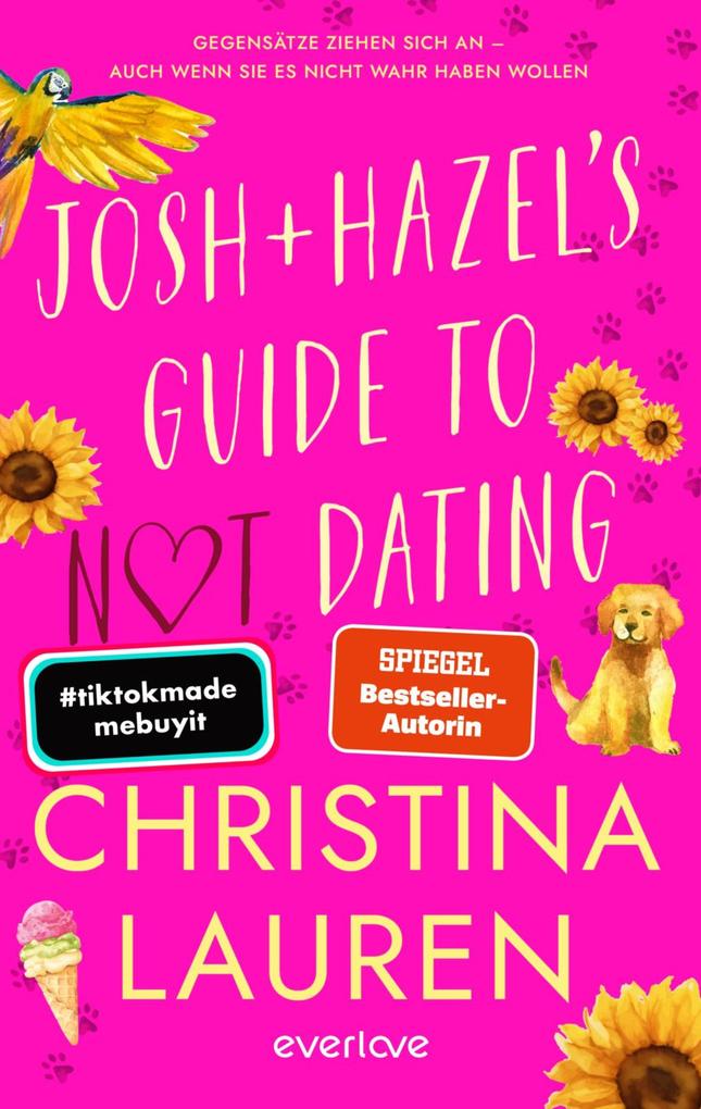 Produktbild: Josh and Hazel's Guide to Not Dating | Christina Lauren
