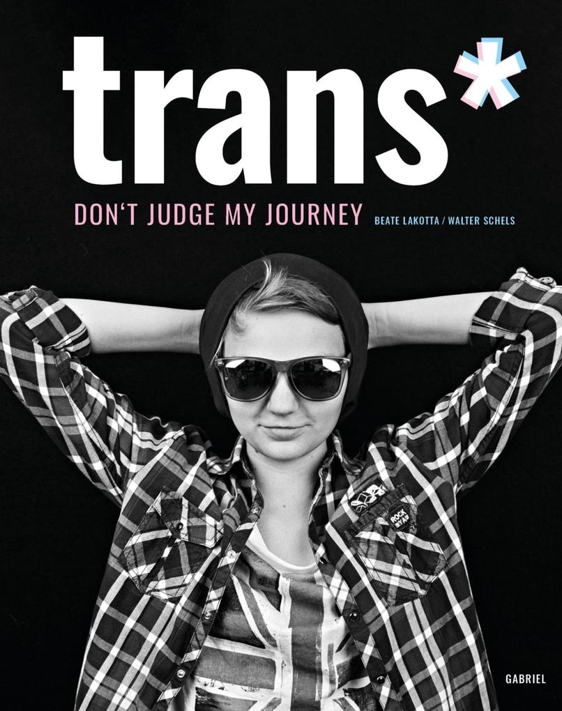 Produktbild: trans* | Beate Lakotta, Walter Schels