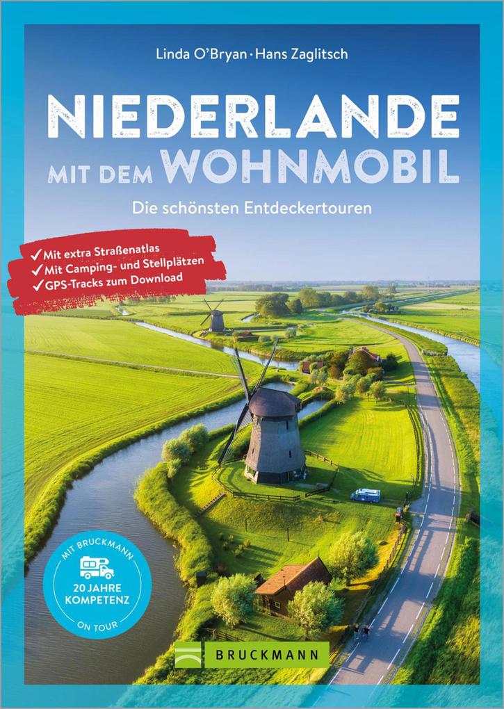 Produktbild: Niederlande mit dem Wohnmobil | O'Bryan Linda, Hans Zaglitsch