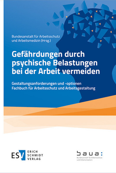 Produktbild: Gefährdungen durch psychische Belastungen bei der Arbeit vermeiden