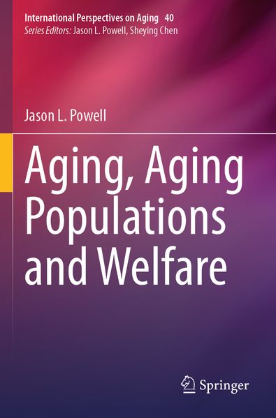 Produktbild: Aging, Aging Populations and Welfare | Jason L. Powell